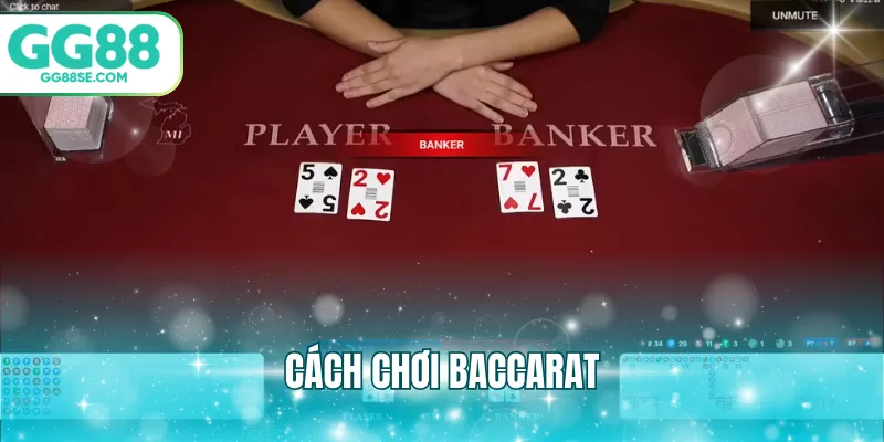cách chơi baccarat