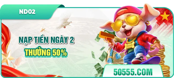 Nạp tiền ngày 2 thưởng 50%