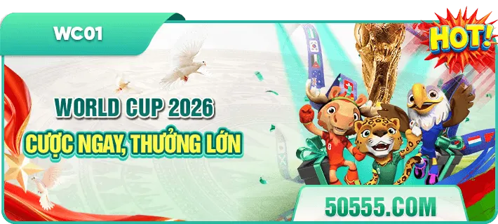 World Cup 2026 cược ngay thưởng lớn